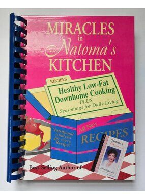 Miracles in Natoma's Kitchen hardcover spiralbound vintage downhome cookbook